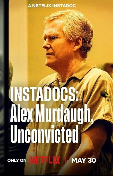Instadocs: Alex Murdaugh, Unconvicted film posteri